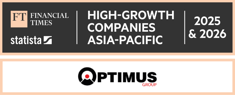 HIGH-GROWTH COMPANIES ASIA-PACIFIC 2025 OPTIMUS GROUP